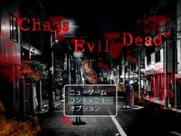 Chaos Evil Deadのゲーム画面
